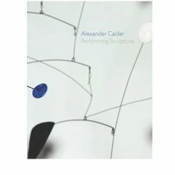 Open Room Alexander Calder: Performing Sculpt